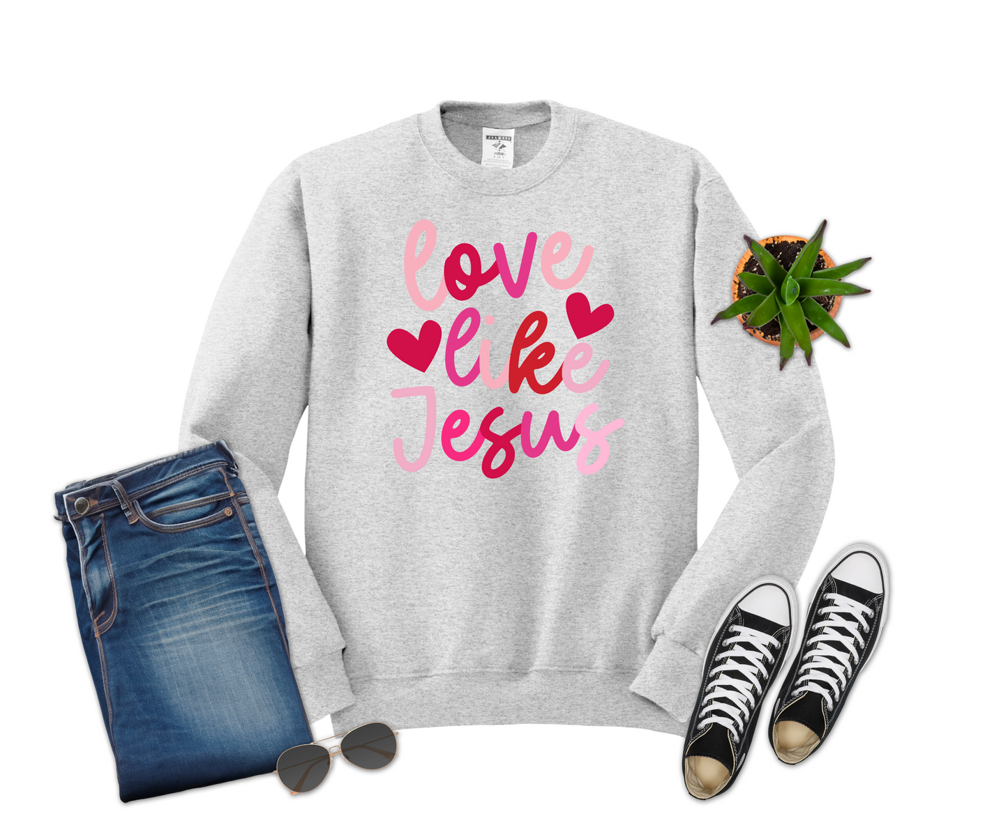 Love like Jesus Sweatshirt