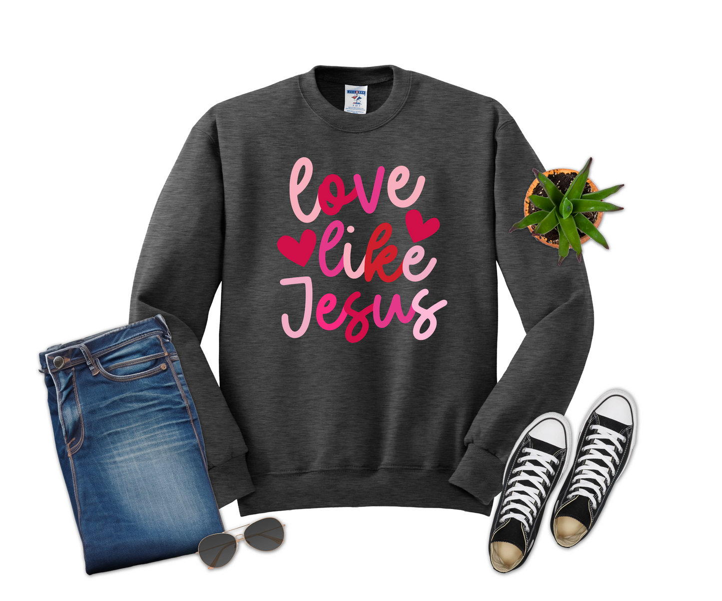 Love like Jesus Sweatshirt