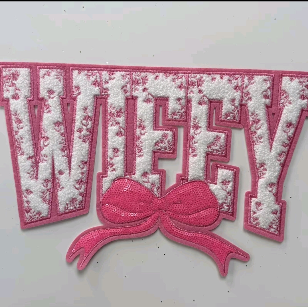 WIFEY Patch PRE-ORDER