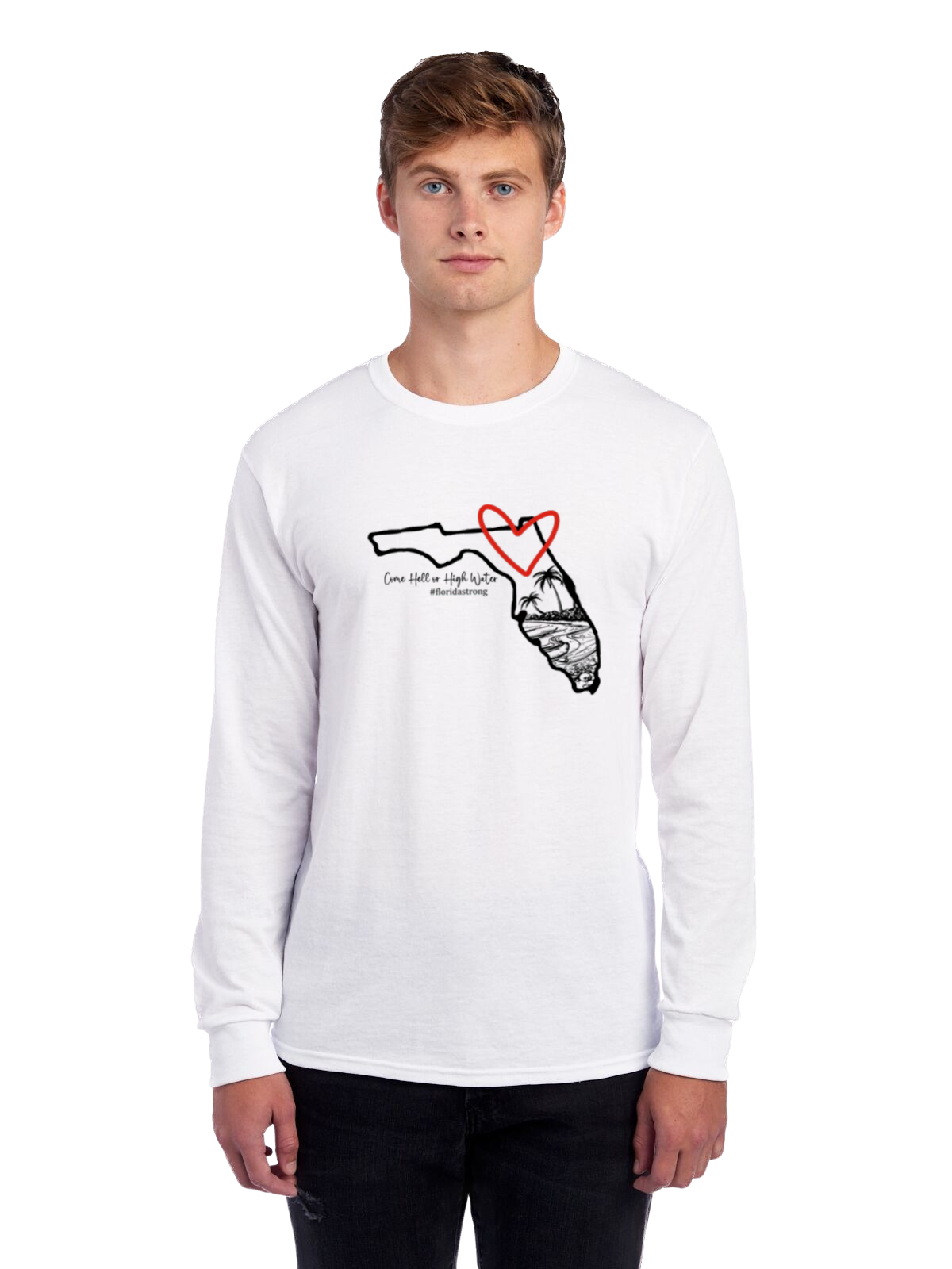 Come Hell or High Water Long Sleeve Shirt (Florida)